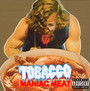 Maniac Meat - Tobacco