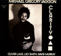 Clarity - Michael Gregory Jackson 