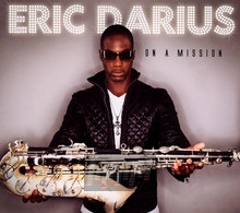 On A Mission - Eric Darius