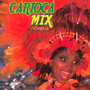 Carioca Mix - Los Cariocas