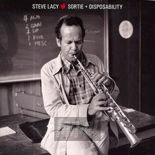 Sortie + Disposability - Steve Lacy