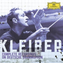 Complete Recordings On Deutsche Grammophon - Carlos Kleiber