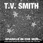 Sparkle In The Mud - TV Smith