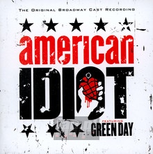 Original Broadway Cast Recording American Idiot - Green Day