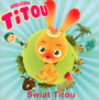 Krliczek Titou: wiat Titou - Titou Le Lapinou