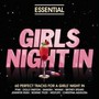 Girls Night In - Essential - V/A