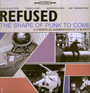 The Shape Of Punk To Come - Refused