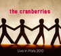 Live In Paris 2010 - The Cranberries