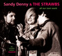 All Our Own Work - Sandy Denny  & The Strawb