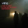 This Is Not A False Alarm Anymore + Burnt Upon Re-Entry - Void