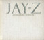 Hits Collection Volume One - Jay-Z