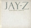 Hits Collection Volume One - Jay-Z Hits Collection Volume One - Jay-Z