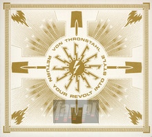 Re-Turn Your Revolt Into Style! - Von Thronstahl