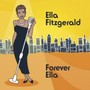 Forever Ella - Ella Fitzgerald