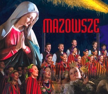 Kolędy Polskie - Mazowsze - powiększ Kolędy Polskie - Mazowsze
