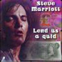 Len Us A Quid - Steve Marriot