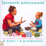 piewanki Pokazywanki - Monika Soleniec  - Muzyczny Domek