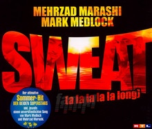 Sweat - A La La La La Lon - Marashi & Medlock