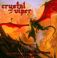 Defenders Of The Magic Circle - Live - Crystal Viper