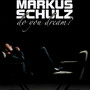 Do You Dream? - Markus Schulz