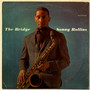 The Bridge - Sonny Rollins