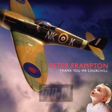 Thank You MR. Churchill - Peter Frampton - bigger Thank You MR. Churchill - Peter Frampton