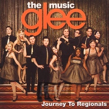 Glee -The Music, Journey To Regionals  OST - V/A