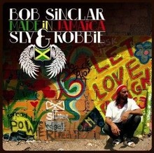 Made In Jamaica - Bob Sinclar Made In Jamaica - Bob Sinclar