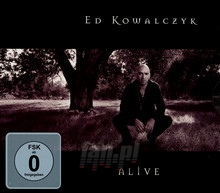 Alive - Ed Kowalczyk