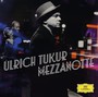 Mezzanotte-Lieder Der Nac - Ulrich Tukur