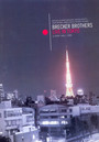 Live In Tokyo U-Port Hall - The Brecker Brothers 