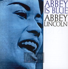 Abbey Is Blue + It's Magic - Abbey Lincoln - bigger Abbey Is Blue + It's Magic - Abbey Lincoln