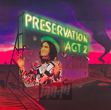 Preservation Act 2 - The Kinks