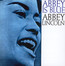 Abbey Is Blue + It's Magic - Abbey Lincoln Abbey Is Blue + It's Magic - Abbey Lincoln