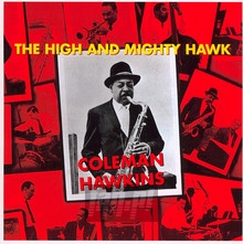 The High & Mighty Hawk - Hawking Coleman