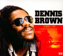 Shines On - Dennis Brown