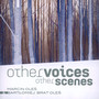 Other Voices Other Scenes - Marcin Ole / Bartomiej Brat Ole 
