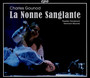 La Nonne Sanglante: Opera - C. Gounod