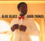 Good Things - Aloe Blacc