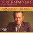 Wonderland By Night - Bert Kaempfert