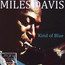 Kind Of Blue - Miles Davis