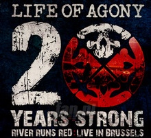 20 Years Strong-River Run - Life Of Agony