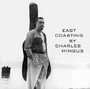 East Coasting - Charles Mingus