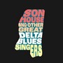 And The Other Great Delta Blues Singers - Son House
