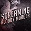 Screaming Bloody Murder - Sum 41