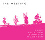 The Meeting - Hans Ulrik  /  George Cooligan  /  Jesper Bodilsen  /  Anders Moge