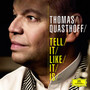Tell It Like It Is - Thomas Quasthoff