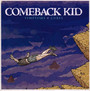 Symptoms + Cures - Comeback Kid