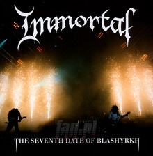 The Seventh Date Of Blashyrkh - Live - Immortal