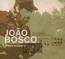 Senhoras Do Amazonas - Joao Bosco